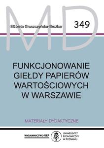 Funkcjonowanie Giełdy Papierów Wartościowych w Warszawie