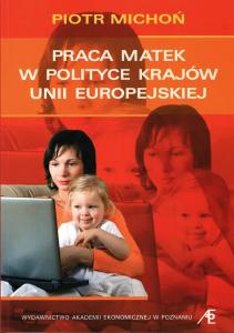 Praca matek w polityce krajów Unii Europejskiej