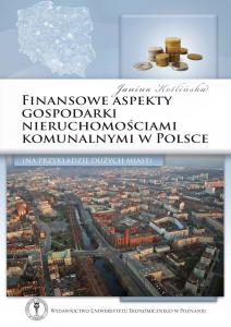 Finansowe aspekty gospodarki nieruchomościami komunalnymi w Polsce