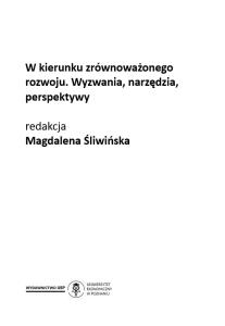 W kierunku zrównoważonego rozwoju. Wyzwania, narzędzia, perspektywy