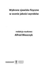 Wybrane zjawiska fizyczne w ocenie jakości wyrobów