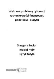 Wybrane problemy cyfryzacji rachunkowości finansowej, podatków i audytu