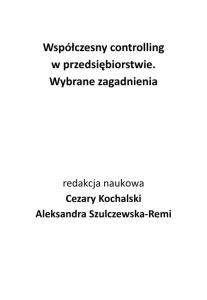 Współczesny controlling w przedsiębiorstwie. Wybrane zagadnienia